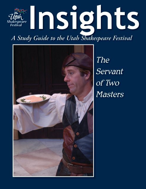 The Servant of Two Masters - Utah Shakespearean Festival