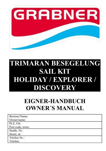 trimaran besegelung sail kit holiday / explorer ... - Grabner Sports