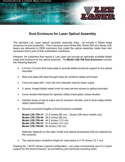 Dust Enclosure for Laser Optical Assembly - Lee Laser, Inc.