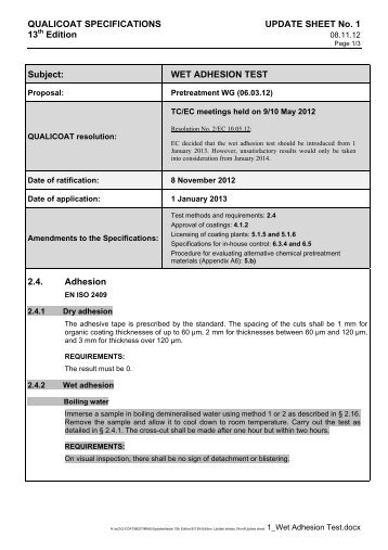 WET ADHESION TEST 2.4. Adhesion - Qualicoat