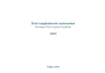 Eesti vanglasÃ¼steemi aastaraamat 2003 - Vanglad