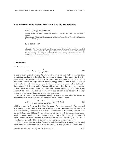 The symmetrized Fermi function and its transforms