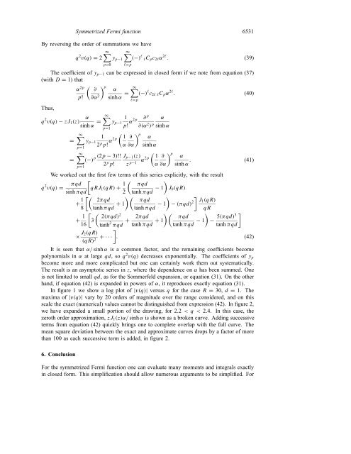 The symmetrized Fermi function and its transforms