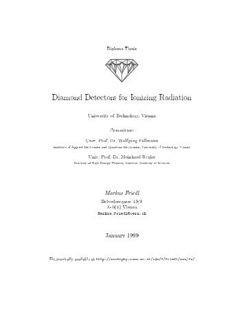 Diamond Detectors for Ionizing Radiation - HEPHY