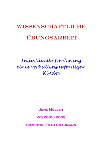 Individuelle FÃ¶rderung eines verhaltensauffÃ¤lligen Kindes