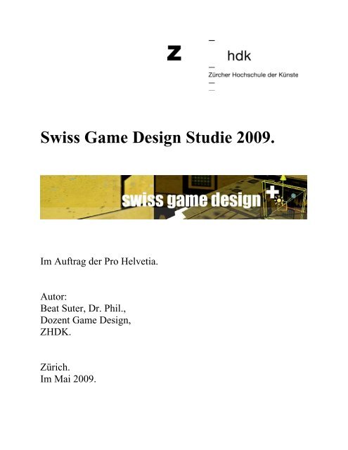 Swiss Game Design Studie 2009. - GameCulture.ch