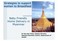 Baby Friendly Home Delivery in Myanmar Strategies ... - IBFAN ASIA