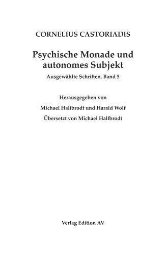 Harald Wolf, Vorwort zu Psychische Monade und autonomes Subjekt
