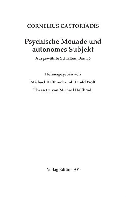 Harald Wolf, Vorwort zu Psychische Monade und autonomes Subjekt