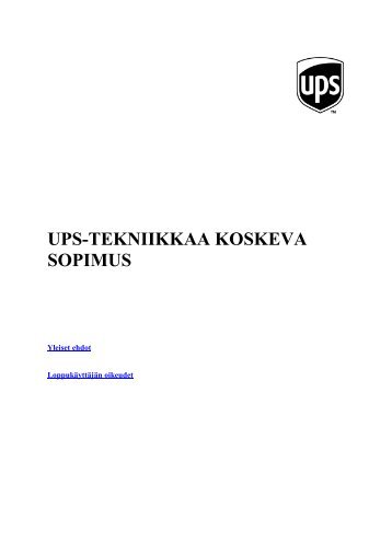 UPS-TEKNIIKKAA KOSKEVA SOPIMUS