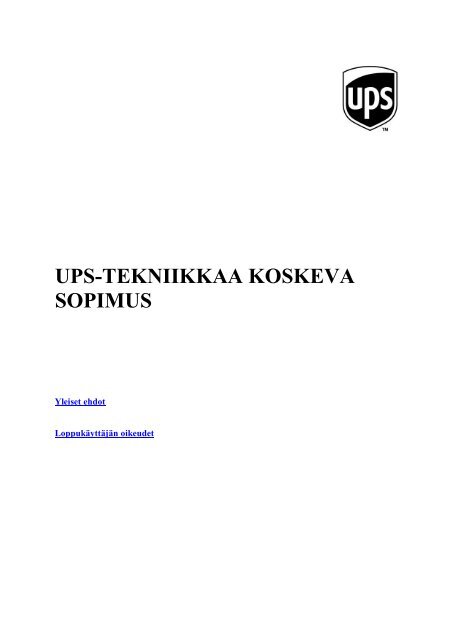 UPS-TEKNIIKKAA KOSKEVA SOPIMUS
