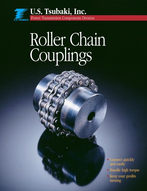 Roller Chain Couplings - U.S. Tsubaki, Inc.