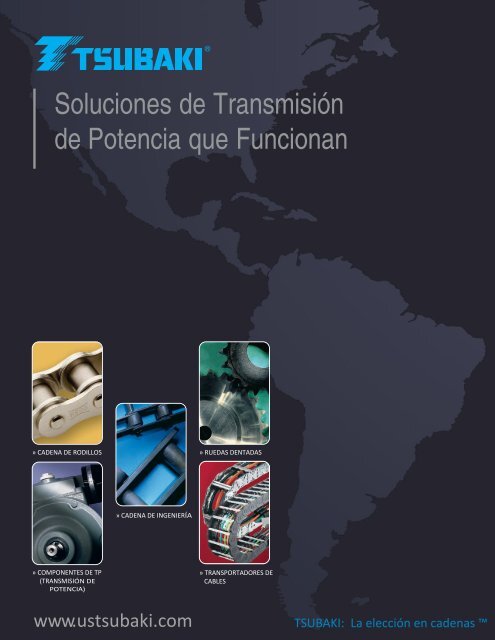 Soluciones de TransmisiÃ³n de Potencia que Funcionan - U.S. Tsubaki