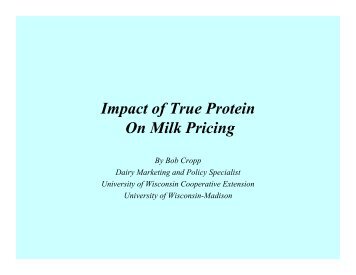 Impact of True Protein On Milk Pricing - Understanding Dairy Markets