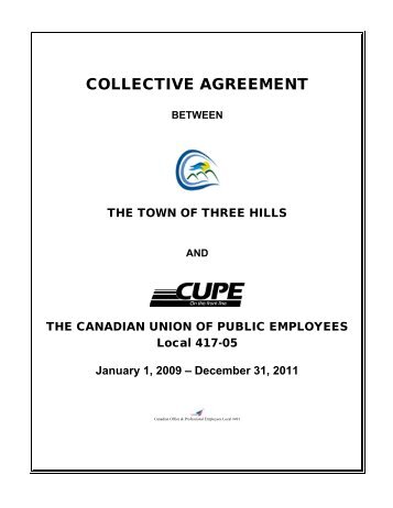 COLLECTIVE AGREEMENT - Local 417 - Canadian Union of Public ...