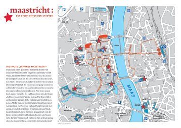 Die Route â€žSchÃ¶neS MaaStRichtâ€œ Maastricht kann ... - VVV Maastricht