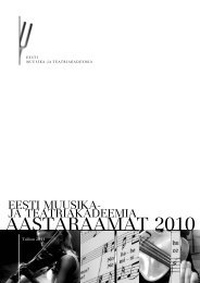 2010 (.pdf) - Eesti Muusika- ja Teatriakadeemia