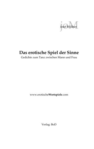 Das erotische Spiel der Sinne