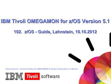 IBM Tivoli OMEGAMON for z/OS Version 5.1