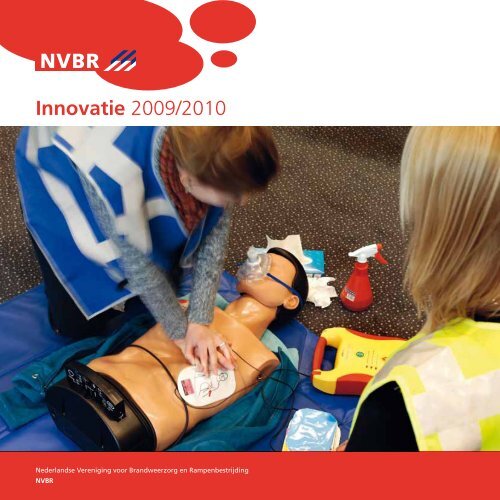 Innovatie 2009/2010 - Brandweer Nederland