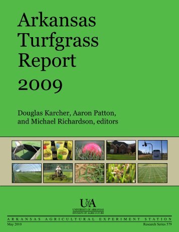 Arkansas Turfgrass Report 2009 - Agricultural Communication ...