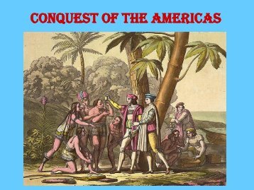 Conquest Of The Americas - Mister Dans Home Page