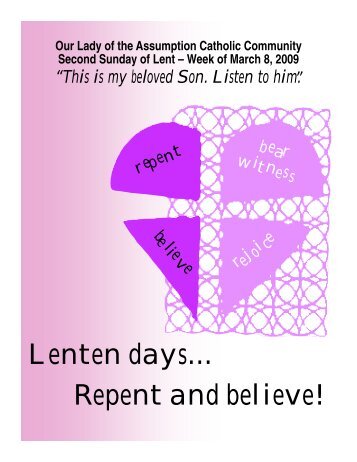 Lenten days... Repent and believe! - Our Lady of the Assumption