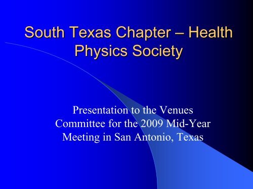 South Texas Chapter - Health Physics Society