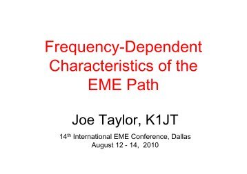 K1JT - Frequency-Dependent Characteristics of the EME Path - NTMS