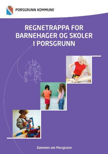Regnetrappa for barnehager og skoler - Porsgrunn Kommune