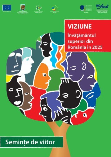 VIZIUNE Invatamantul Superior din Romania in 2025 - Cartea Verde