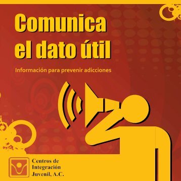 Comunica el dato útil - Centros de Integración Juvenil