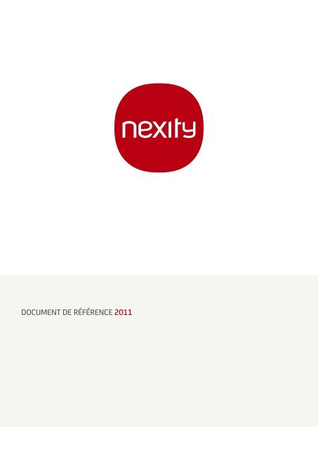 Document de rÃ©fÃ©rence 2011 (.pdf 2.11 Mo) - Nexity