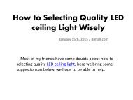 How to Selecting Quality LED ceiling Light Wisely