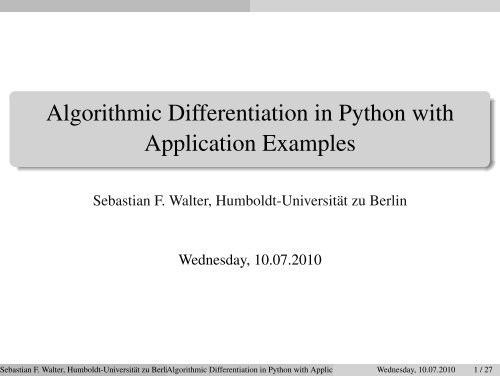 Algorithmic Differentiation in Python with Application Examples