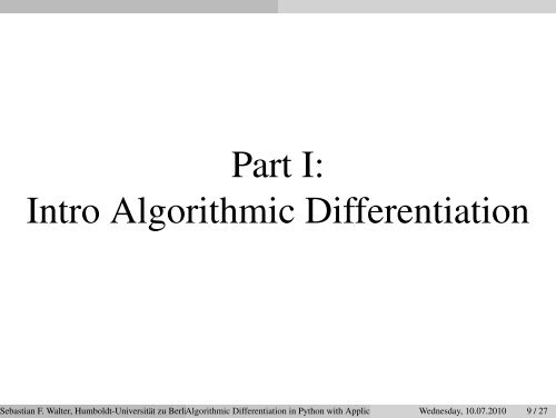 Algorithmic Differentiation in Python with Application Examples