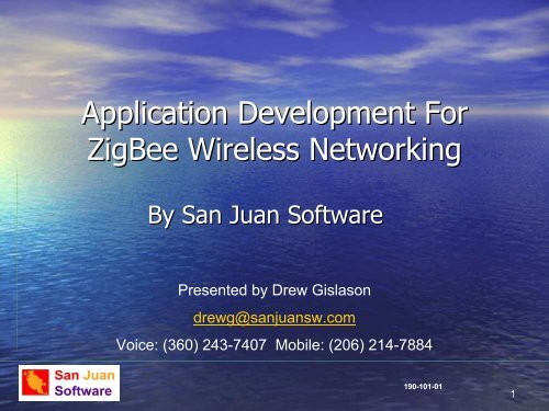 Application Development For ZigBee Wireless ... - ZigBee Alliance