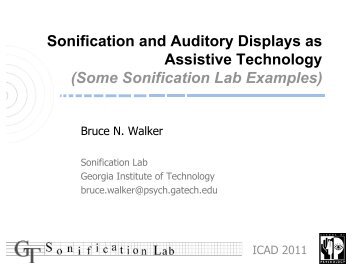 2011ICAD-Walker-Keyn.. - Georgia Tech Sonification Lab - Georgia ...