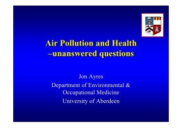 Air Pollution and Health –unanswered questions - IAPSC