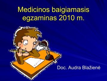 Medicinos baigiamasis egzaminas 2010 - VU Medicinos fakultetas