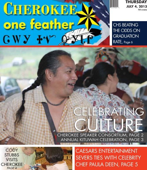 July 4, 2013 - The Cherokee One Feather