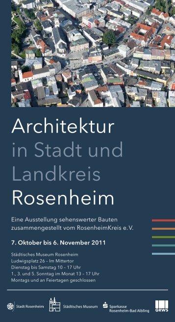 Architektur in Stadt und Landkreis Rosenheim