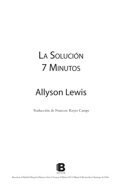 LA SOLUCIÃN 7 MINUTOS - Ediciones B