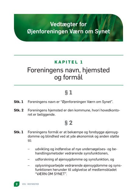 Vedtægter - Øjenforeningen Værn om Synet