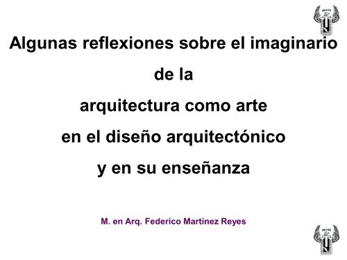 2013July_martinez_f_webinar arte y arquitectura.pdf - My Laureate