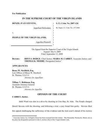 IN THE SUPREME COURT OF THE VIRGIN ISLANDS OPINION OF ...