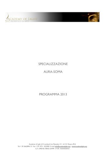 SPECIALIZZAZIONE AURA-SOMA ... - Academy of Light