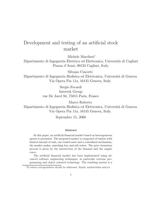 Development and testing of an artificial stock market - SmartQuant