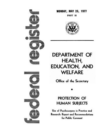Protection of Human Subjects: Use of Psychosurgery ... - HHS Archive