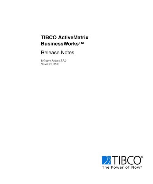Tibco Activematrix Businessworks Release Notes Tibco Product
